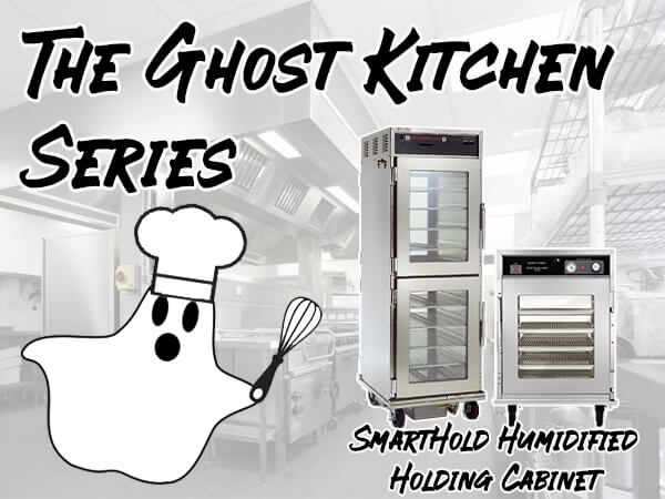 The Ghost Kitchen Series: SmartHold Holding Cabinet Home Featured