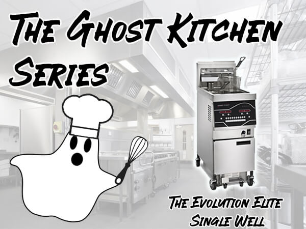 The Ghost Kitchen Series: Evolution Elite (Single Well) Home Featured